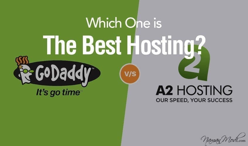 A2 Hosting vs Go Daddy NamanModi Banner