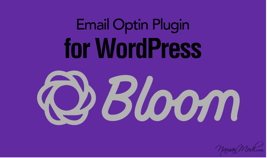 Bloom Plugin Review Email Optin Plugin for WordPress