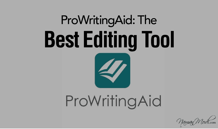 ProWritingAid [2020] – Best Editing Tool