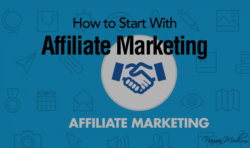 How to Start With Affiliate Marketing
