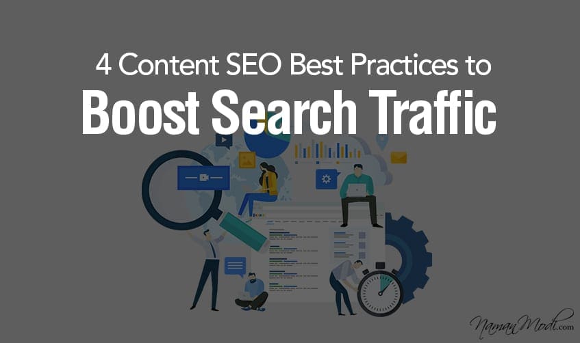 4 Content SEO Best Practices to boost search traffic