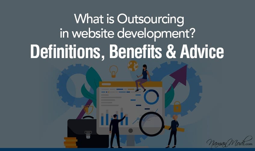 What is Outsourcing in website development Definitions Benefits Advice featured image 1