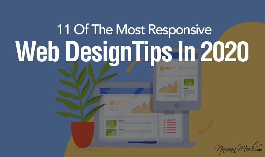 11 Of The Most Responsive Web Design Tips In 2020