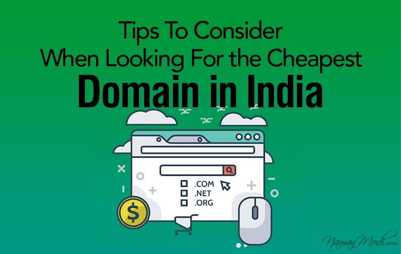 Tips To Consider When Looking For the Cheapest Domain in India featured image 1