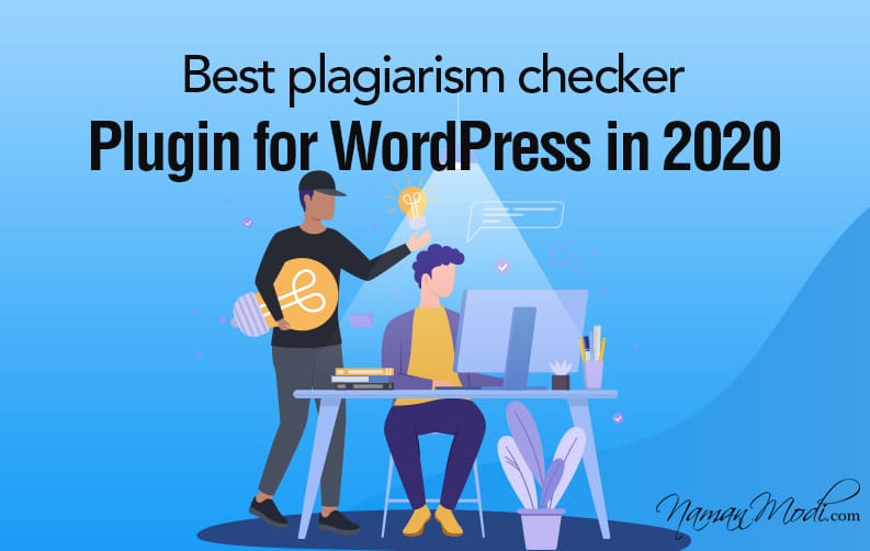 Best Plagiarism Checker Plugin for WordPress in 2020