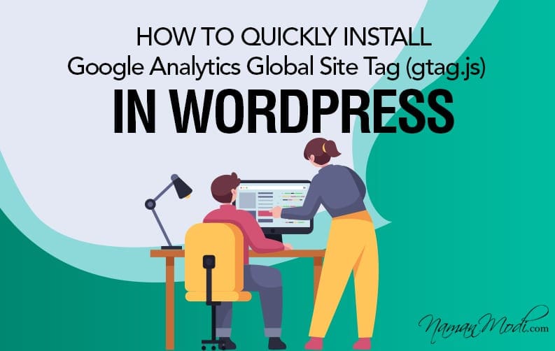 How to Quickly install Google Analytics Global Site Tag gtag.js in WordPress featured image