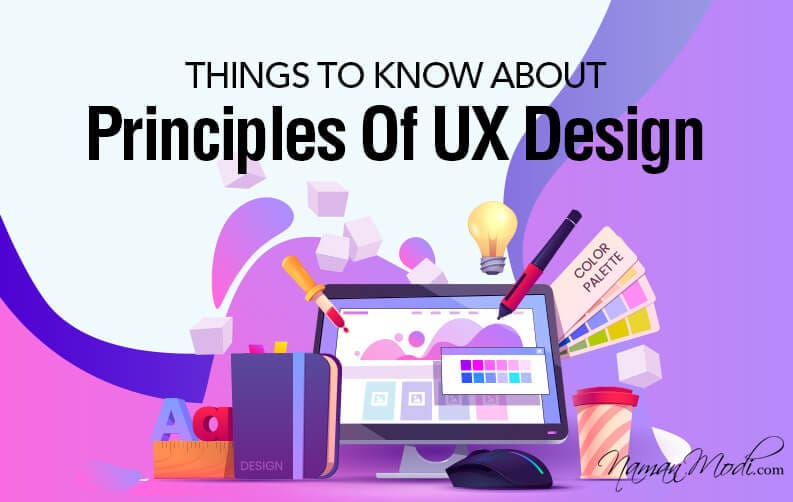 Things To Know About Principles Of UX Design