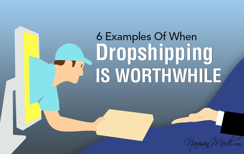 6 Examples Of When Dropshipping Is Worthwhile featured image
