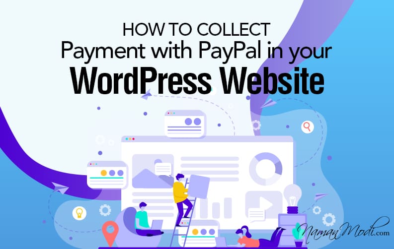 How to Collect Payment with PayPal in your WordPress Website featured image