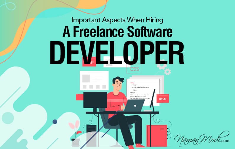 Important Aspects When Hiring A Freelancer Software Developer