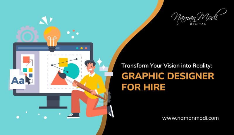 Transform Your Vision into Reality: Graphic Designer for Hire